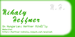 mihaly heffner business card